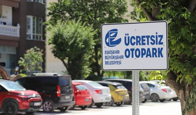 Eskişehir'de o mahalleye ücretsiz otopark yapıldı