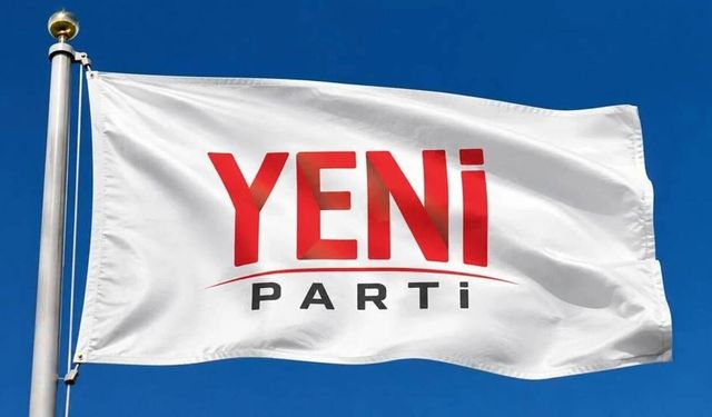 YENİ Parti resmen kuruldu: İkinci büyük parti oldu