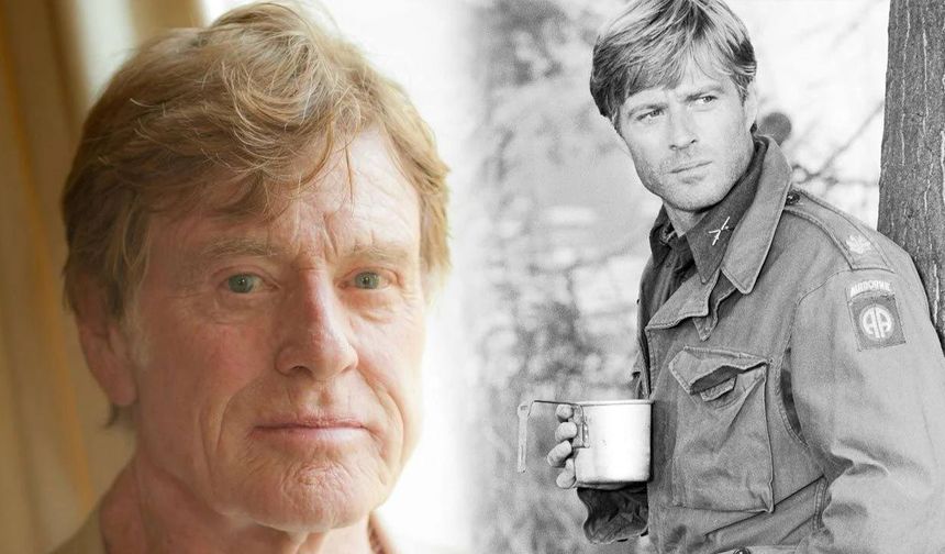 Robert Redford hayatını kaybetti; Robert Redford neden öldü