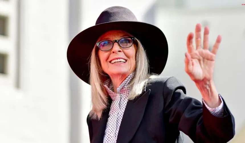 Yıldız oyuncu Diane Keaton hayatını kaybetti